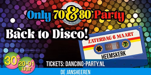 Only 70’s & 80’s Party Heemskerk! — uitgaan in Heemskerk